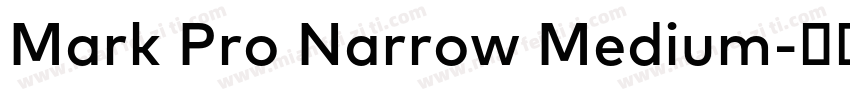 Mark Pro Narrow Medium字体转换